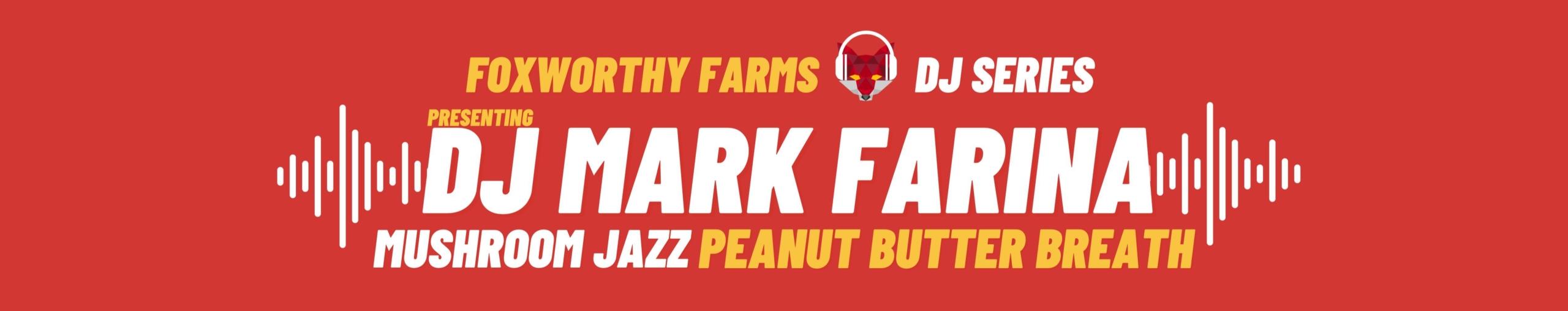 DJ Mark Farina - Peanut Butter Breath - Mushroom Jazz