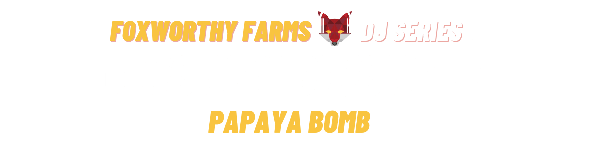 DJ David Harness • DJ Series • Foxworthy Farms